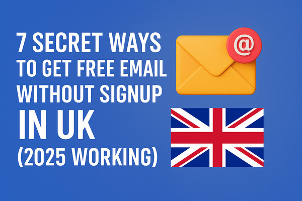 How to get free email without signup in UK 2025 illustration