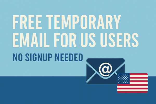 Free Temporary Email Service for US Users